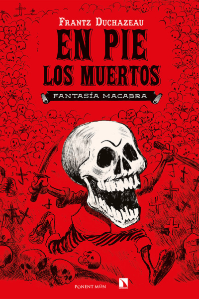 En pie los muertos