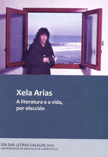 Xela Arias a literatura e a vida por ELE