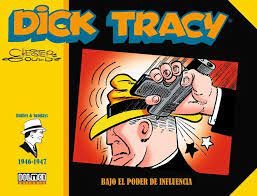 Dick Tracy 1946-1947 - bajo el poder de influencia