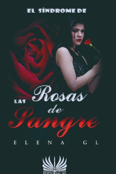 El síndrome de las Rosas de Sangre