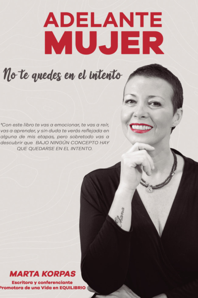 Adelante mujer... No te quedes en el intento