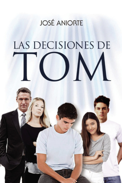 Las decisiones de Tom