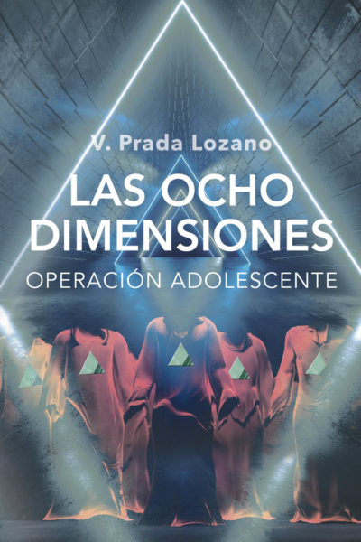 Las ocho dimensiones (operación adolescente)