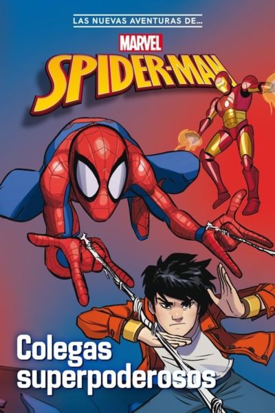 Spider-Man. Colegas superpoderosos