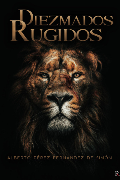 Diezmados rugidos