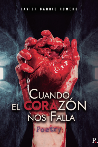 Cuando el corazón nos falla. Poetry