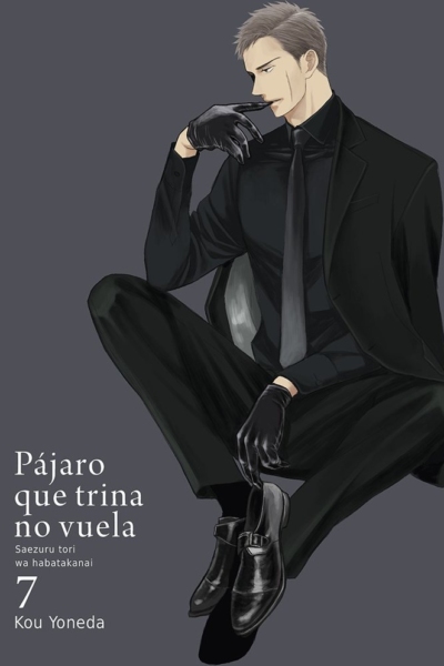 Pajaro que trina no vuela, vol. 7