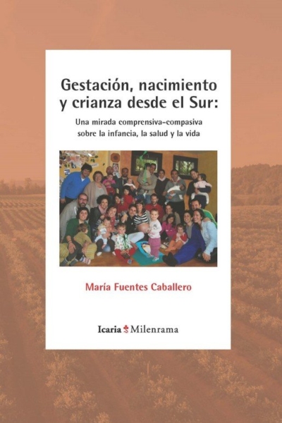 Gestacion, nacimiento y crianza desde el sur