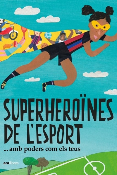 Superheroines de læesport...(amb poders com els teus)