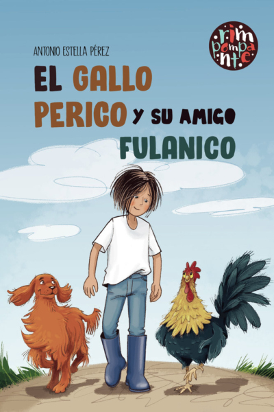 El gallo Perico y su amigo Fulanico