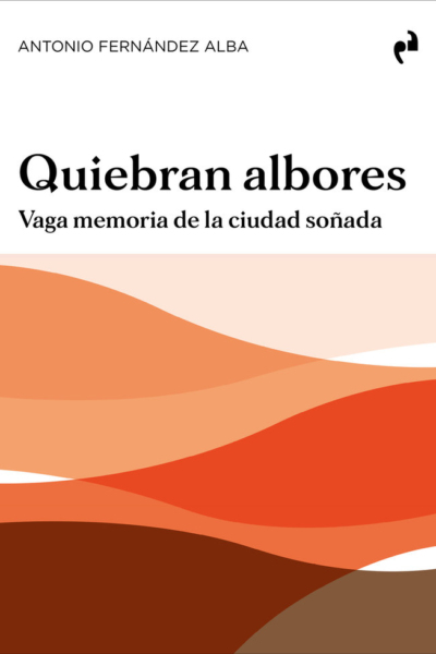 Quiebran albores