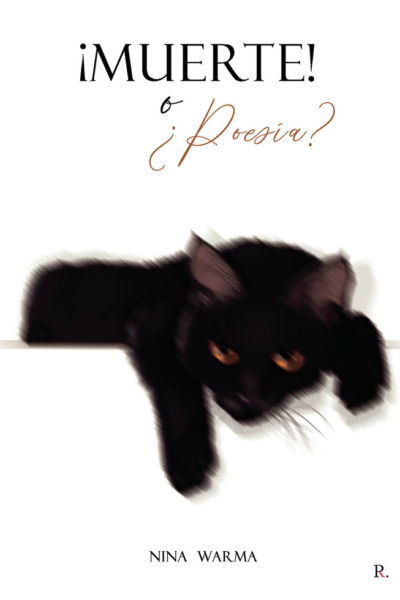 ¡Muerte! O ¿Poesía?