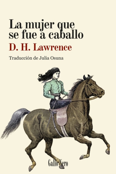 La mujer que se fue a caballo