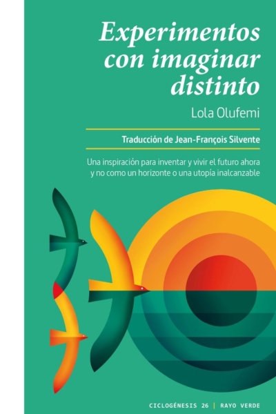 Experimentos con imaginar distinto