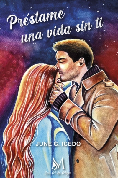Préstame una vida sin ti