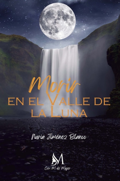 Morir en el valle de la luna