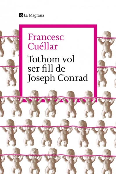 Tothom vol ser fill de Joseph Conrad