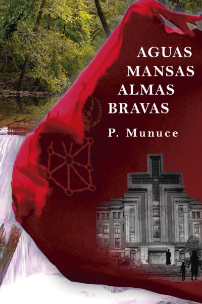 Aguas mansas, almas bravas