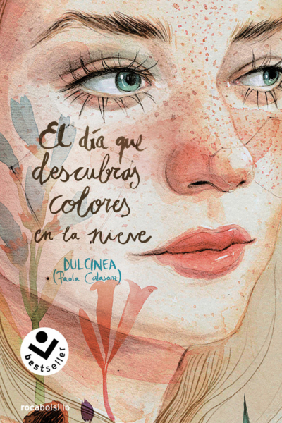 El dia que descubras colores en la nieve (Serie el dia que... 4)
