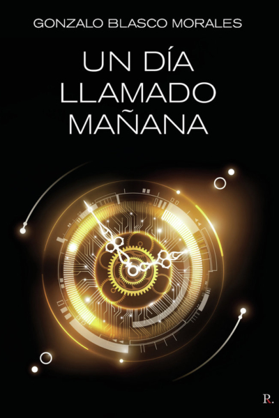 Un día llamado mañana
