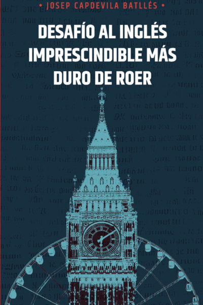 Desafío al inglés imprescindible más duro de roer