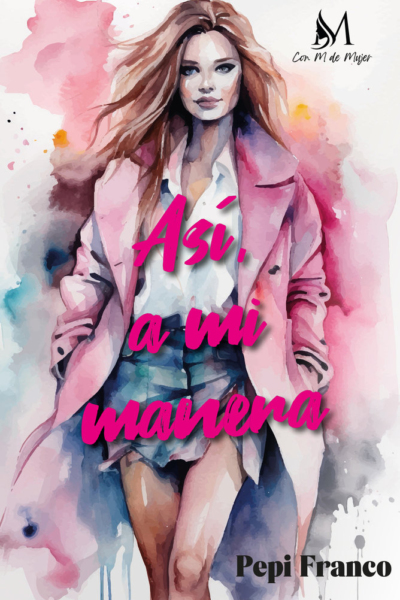 Así, a mi manera