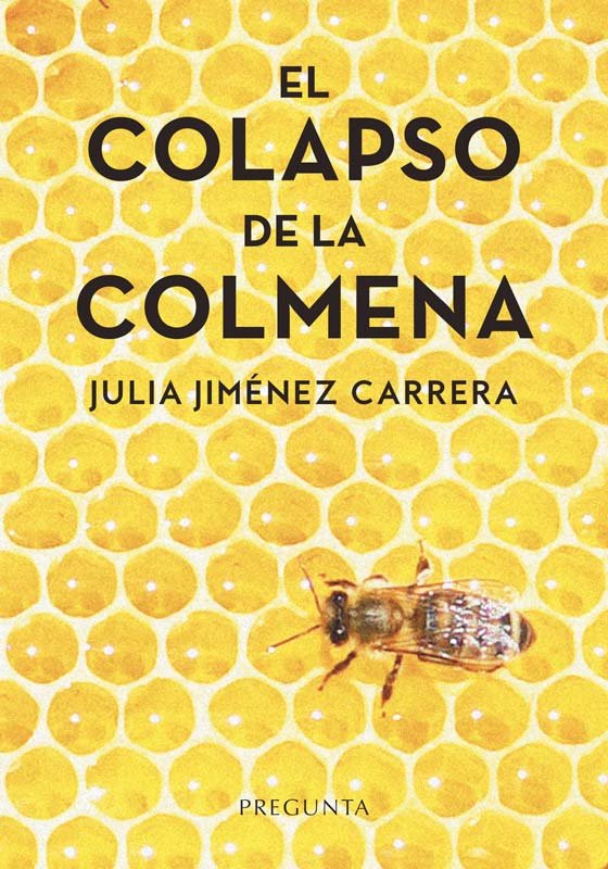 El colapso de la colmena