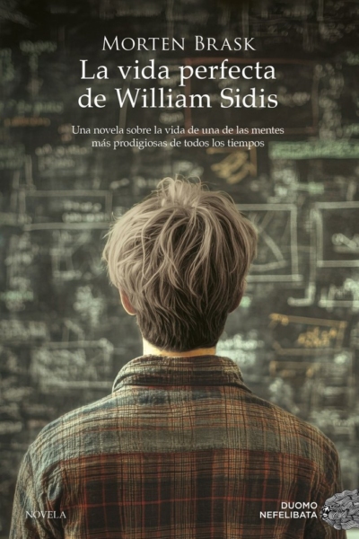 La vida perfecta de William sidis