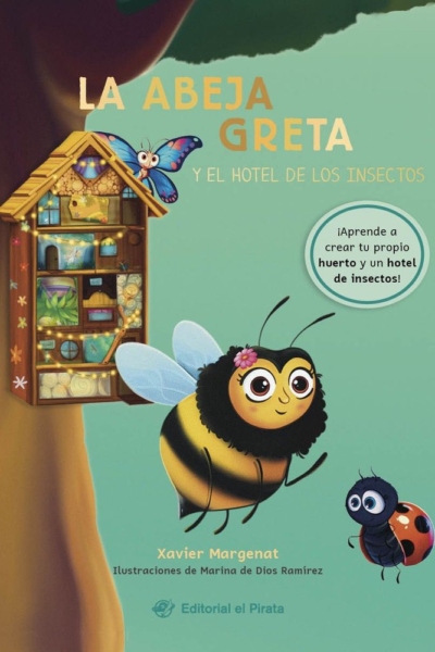 La abeja Greta y el hotel de los insectos