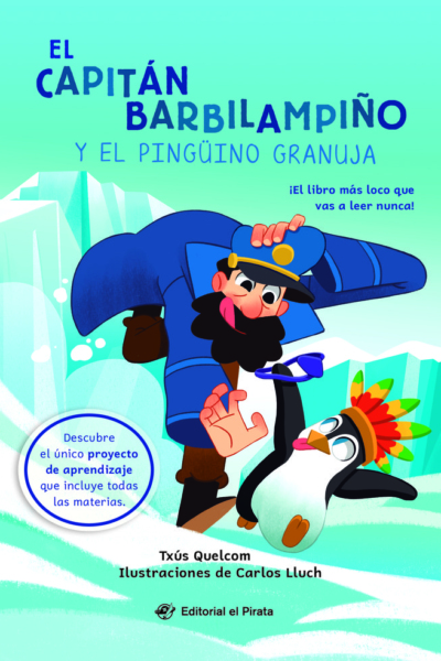 El capitan barbilampiño y el pingüino granuja