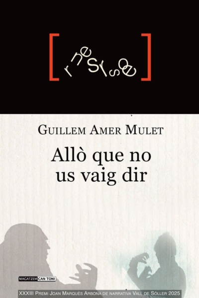 Allo que no us vaig dir