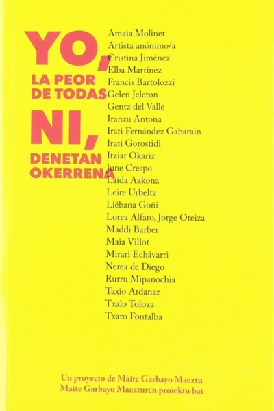 Yo, la peor de todas / Ni, denetan okerrena