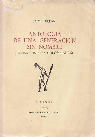 Antología de una generación sin nombre (Últimos poetas colombianos)