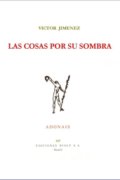 Las cosas por su sombra