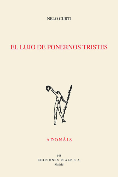 El lujo de ponernos tristes