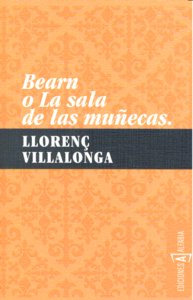 Bearn o la sala de las muñecas