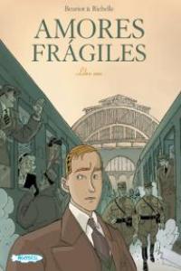 Amores frágiles