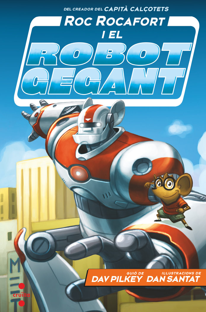 C-RR.1 - Roc Rocafort i el robot gegant