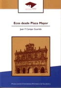 Ecos desde la Plaza Mayor