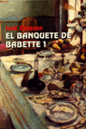 El banquete de Babette/1