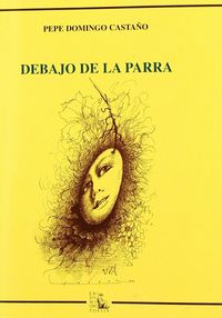 Debajo de la parra