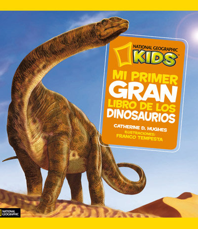 Mi primer gran libro de los dinosaurios