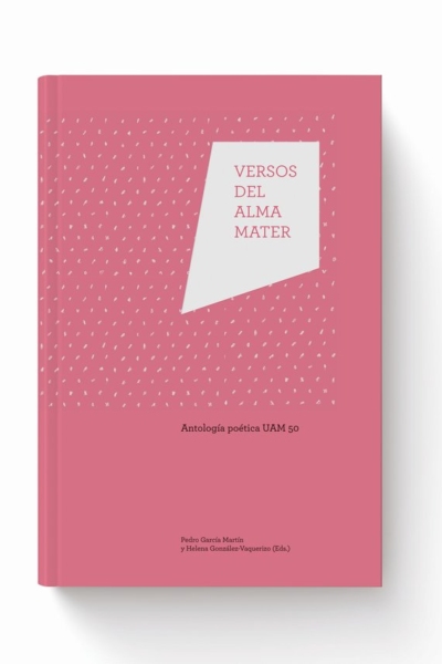 Antología poética. Versos del Alma Mater