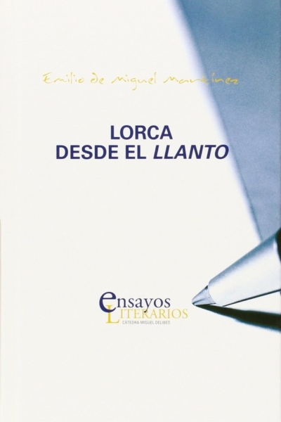 Lorca desde el llanto