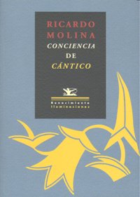 Ricardo Molina: Conciencia de Cántico