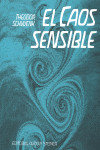 Caos sensible, el