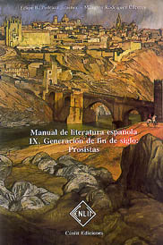Manual de Literatura Española. Tomo IX: Generacion de fin de siglo: Prosistas