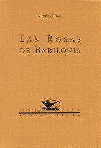 Las rosas de Babilonia