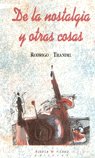 De la nostalgia y otras cosas