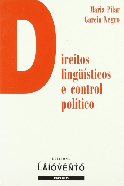 Direitos lingüísticos e control político